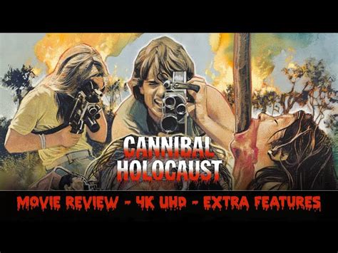 Cannibal Holocaust Directors Cut ( 1980) .